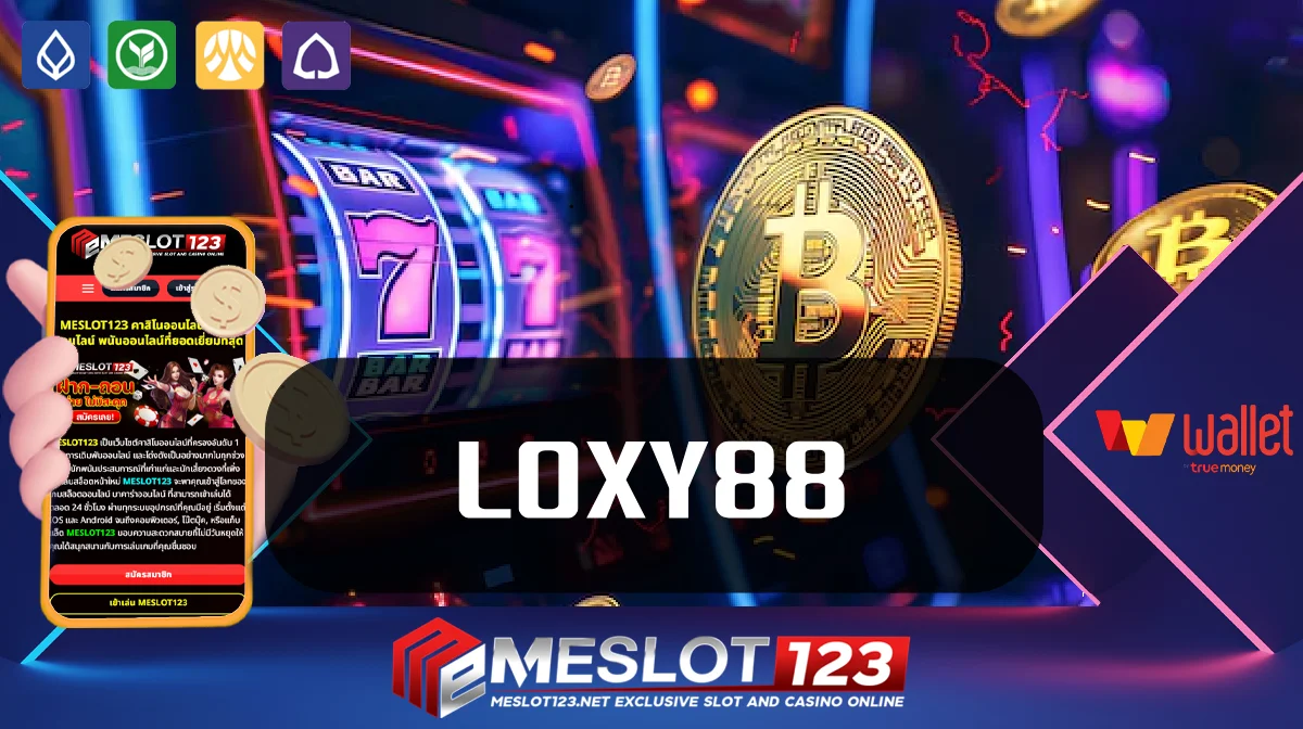 LOXY88