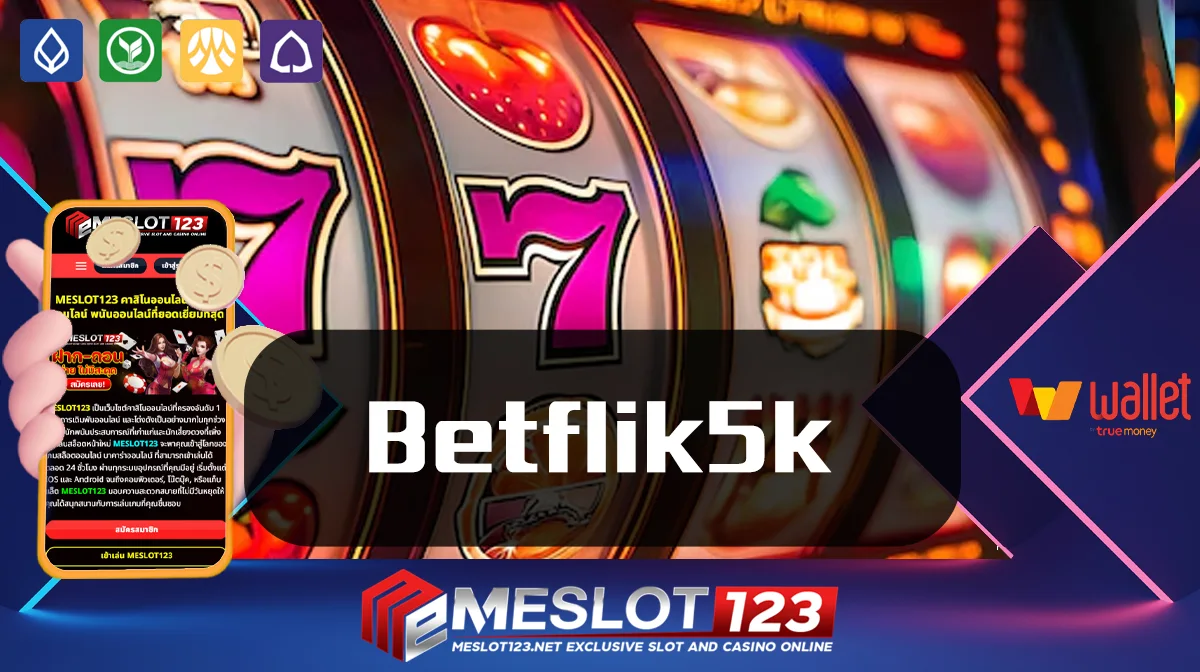 Betflik5k